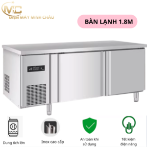 TỦ BÀN LẠNH CÔNG NGHIỆP 1.8M – DUNG TÍCH LỚN, TRỮ NHIỀU, GIỮ MÁT ỔN ĐỊNH