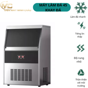 MÁY LÀM ĐÁ VIÊN 45 KHAY – GIẢI PHÁP ĐÁ SẠCH CHỦ ĐỘNG CHO QUÁN KINH DOANH